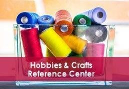 Hobbies and Crafts reference center