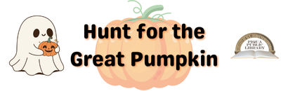 Hunt for the Great Pumpkin