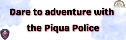 Dare to adventure with the Piqua Police