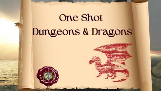 One Shot Dungeons and Dragons